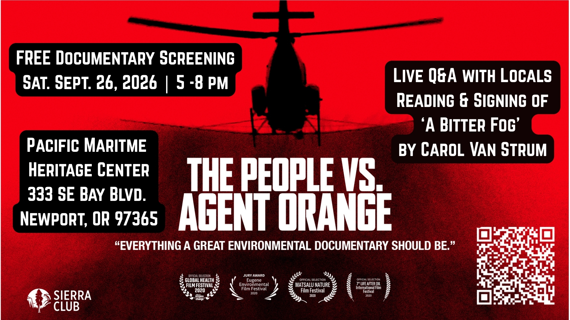 Free documentary screening, Saturday September 26, 2026, 5 to 8 p.m., Pacific Maritime Heritage Center, 333 SE Bay Blvd, Newport, Oregon. Live Q&A with locals and a reading and signing of A Bitter Fog by Carol Van Strum. A helicopter silhouetted against a red sky spraying over the title The People vs. Agent Orange.